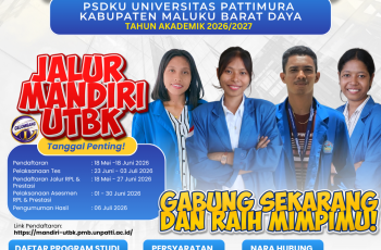 Penerimaan Mahasiswa Baru PSDKU Universitas Pattimura Kabupaten Maluku Barat Daya Tahun Akademik 2026/2027